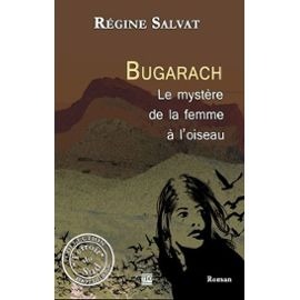Régine Salvat, Bugarach